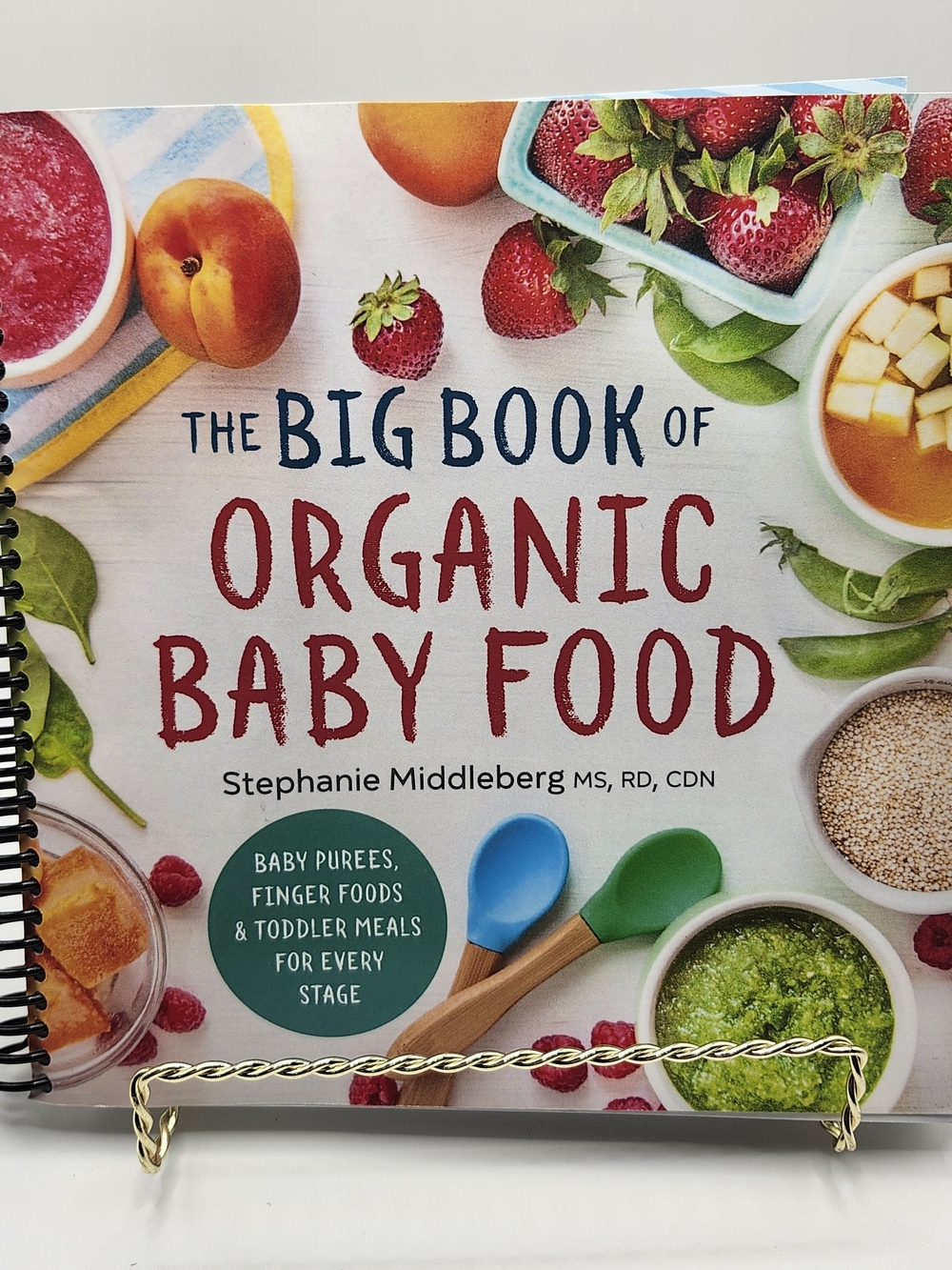 Big Book of Organic Baby Food: Every Stage/SPIRAL BOUND/EUC/Stephanie Middleberg
